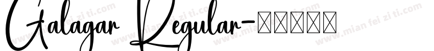 Galagar Regular字体转换